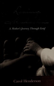 Cover of: Losing Malcolm: A Mother's Journey Through Grief