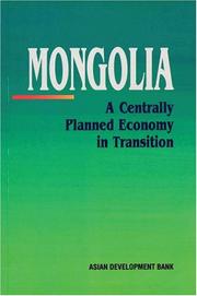 Mongolia : a centrally planned economy in transition