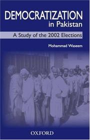 Democratization in Pakistan : a study of the 2002 elections