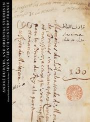 Cover of: Andre Du Ryer and Oriental studies in seventeenth-century France by Alastair Hamilton