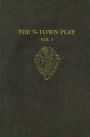 Cover of: The N-town play: Cotton MS Vespasian D.8