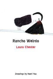 Cover of: Rancho Weirdo by Laura Chester