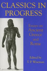 Classics in progress : essays on ancient Greece and Rome
