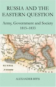 Russia and the Eastern question : army, government, and society : 1815-1833