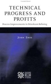 Technical progress and profits : process improvements in petroleum refining