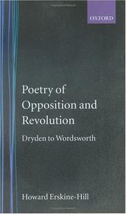 The poetry of opposition and revolution : Dryden to Wordsworth