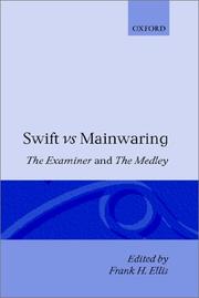 Swift vs. Mainwaring : The examiner and The medley