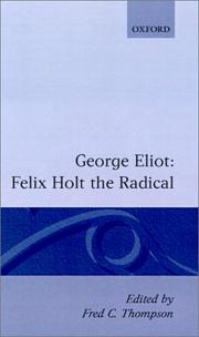 Felix Holt, the radical