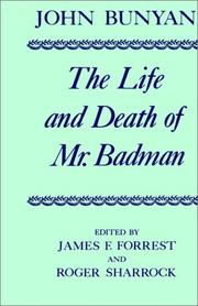 Cover of: The life and death of Mr. Badman by John Bunyan