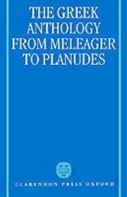 The Greek anthology from Meleager to Planudes by Alan Cameron