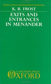 Exits and entrances in Menander by K. B. Frost