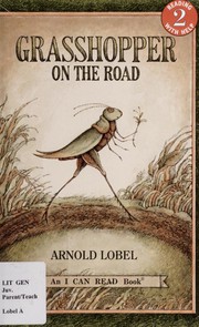 Cover of: Grasshopper on the Road (I Can Read Book 2) by Arnold Lobel