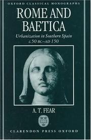 Cover of: Rome and Baetica: urbanization in southern Spain c. 50 BC-AD 150