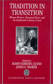 Tradition in transition : women writers, marginal texts and the eighteenth-century canon