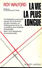 Cover of: La vie la plus longue