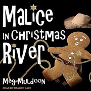Cover of: Malice in Christmas River Lib/E: A Christmas Cozy Mystery