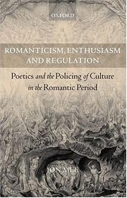 Romanticism, Enthusiasm, and Regulation by Jon Mee