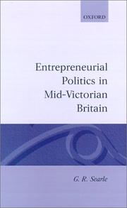 Cover of: Entrepreneurial politics in mid-Victorian Britain