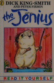Cover of: The jenius by Dick King-Smith