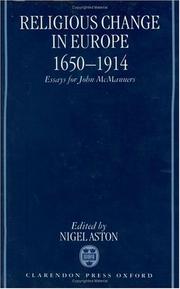 Religious change in Europe, 1650-1914 : essays for John McManners