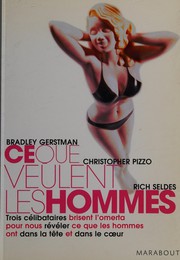 Cover of: Ce que veulent les hommes
