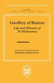 Cover of: Geoffrey of Burton: Life and Miracles of St Modwenna (Oxford Medieval Texts)