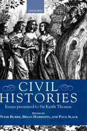 Cover of: Civil histories: essays presented to Sir Keith Thomas