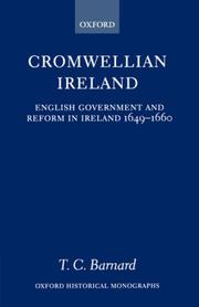 Cromwellian Ireland : English government and reform in Ireland, 1649-1660