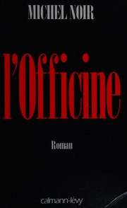 Cover of: L' officine: roman