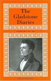 Cover of: The Gladstone Diaries: Volumes I & II: 1825-1832 & 1833-1839