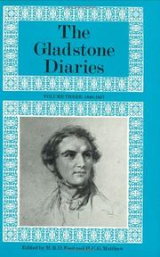 Cover of: The Gladstone Diaries: Volumes III & IV: 1840-1847 & 1848-1854 (The Gladstone Diaries)