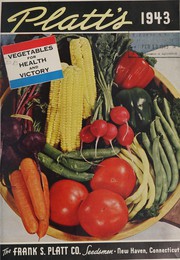 Cover of: Platt's 1943: vegetables for health and victory