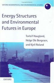 Energy structures and environmental futures in Europe