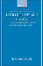 Lexicography and physicke : the record of sixteenth-century English medical terminology