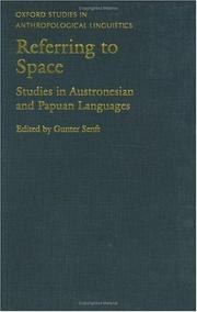 Cover of: Referring to Space: Studies in Austronesian and Papuan Languages (Oxford Studies in Anthropological Linguistics, 11)