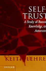 Self-trust : a study of reason, knowledge, and autonomy