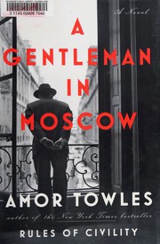 Cover of: A Gentleman in Moscow