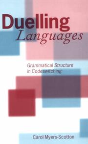 Cover of: Duelling Languages: Grammatical Structure in Codeswitching