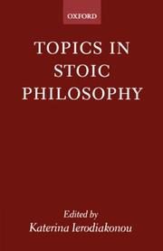 Cover of: Topics in stoic philosophy