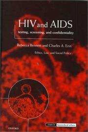 HIV and AIDS by Rebecca Bennett