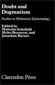 Doubt and dogmatism : studies in Hellenistic epistemology