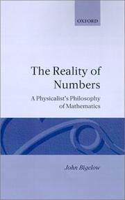 Cover of: The reality of numbers: a physicalist's philosophy of mathematics