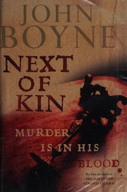 Next of Kin by John Boyne