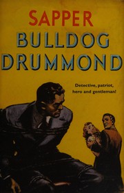 Cover of: Bulldog Drummond by Herman Cyril McNeile