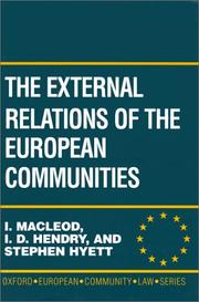External relations of the European Communities : manual of law and practice