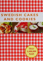 Cover of: Swedish cakes and cookies by English translation, Melody Favish.