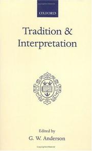 Tradition and interpretation : essays by members of the Society for Old Testament Study