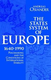 The states system of Europe, 1640-1990 by Osiander, Andreas.