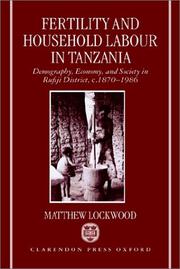Fertility and household labour in Tanzania : demography, economy, and society in Rufiji District, c.1870-1986