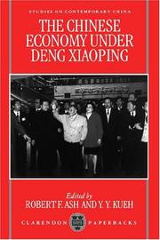 Cover of: The Chinese economy under Deng Xiaoping